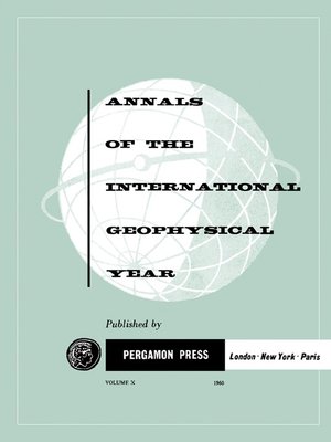 cover image of Annals of The International Geophysical Year, Volume 10